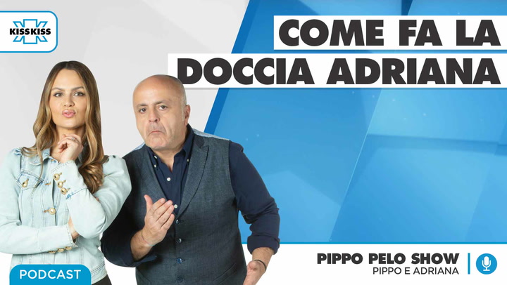 Come fa la doccia Adriana in Pippo Pelo Show (AUDIO)