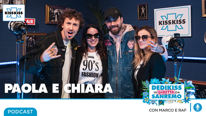 Paola e Chiara in Dedikiss (AUDIO)