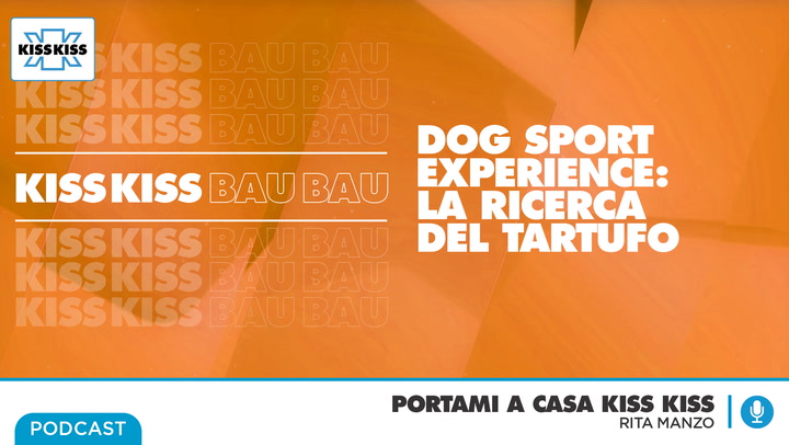 Dog Sport Experience: la ricerca del tartufo in Portami a casa Kiss Kiss (AUDIO)