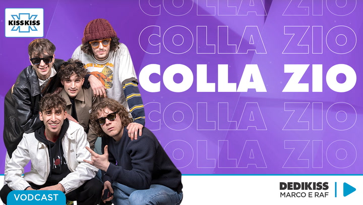 Colla Zio in Dedikiss