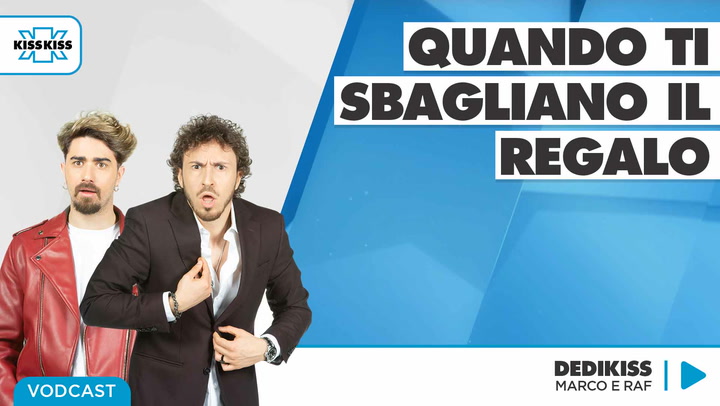 Quando ti sbagliano regalo in Dedikiss