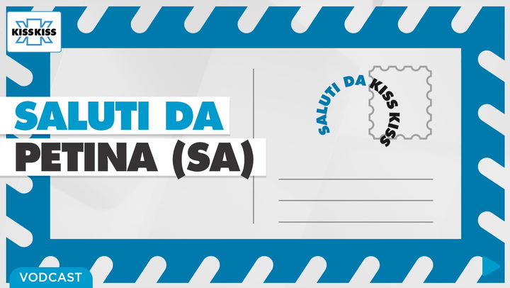Saluti da Kiss Kiss - Domenico D'amato Sindaco di Petina (SA)
