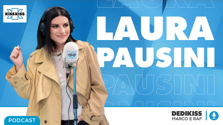 Laura Pausini in Dedikiss (AUDIO)
