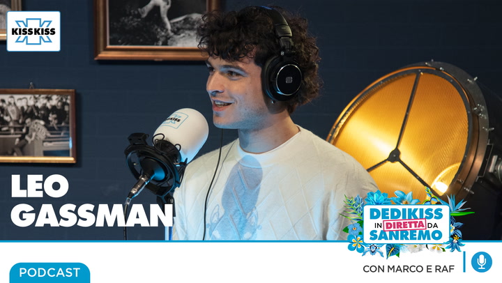 Leo Gassmann in Dedikiss (AUDIO)