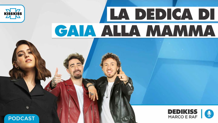 Dedikiss - Intervista telefonica Gaia del 18/05/21 (AUDIO)