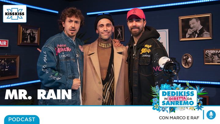 Mr. Rain in Dedikiss (AUDIO)