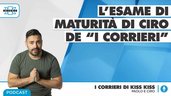 L'esame di Maturita' di Ciro in I Corrieri di Kiss Kiss (AUDIO)