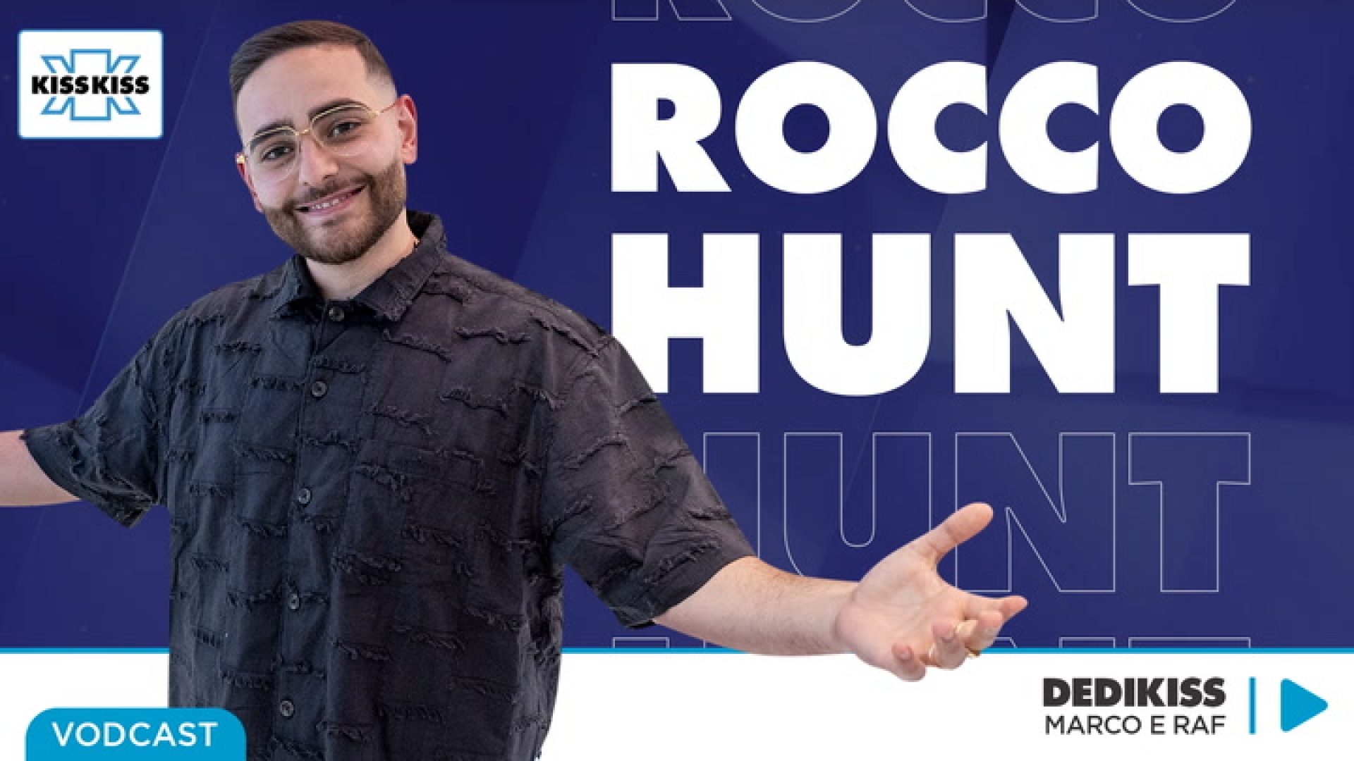 Rocco Hunt in Dedikiss