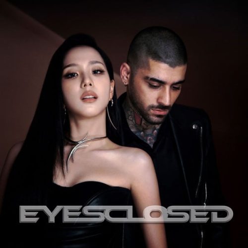 JISOO, ZAYN - EYES CLOSED 600x600