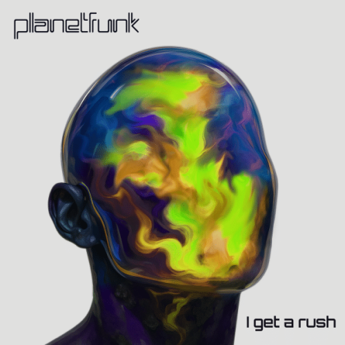 Planet Funk - I Get a Rush 600x600