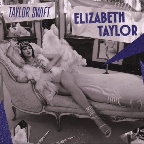 Taylor Swift - Elizabeth Taylor 600x600