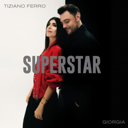 Tiziano Ferro feat. Giorgia - SUPERSTAR 600x600