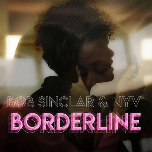 bob-sinclar-nyv-borderline