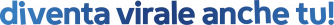 diventa-virale.png
