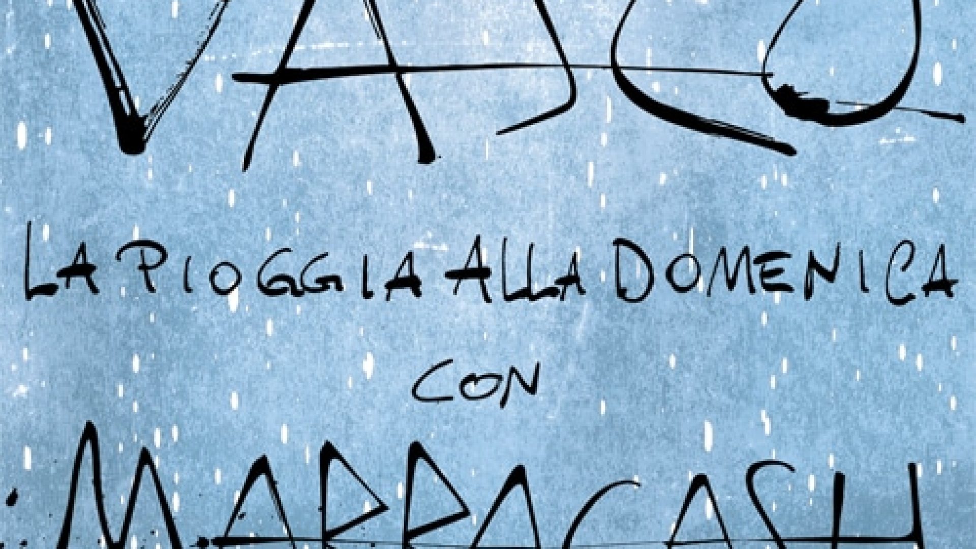 vasco-la-pioggia-alla-domen